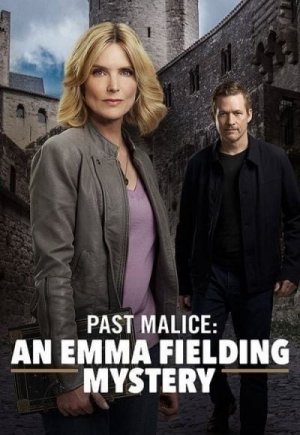 Past Malice An Emma Fielding Mystery