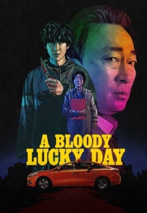A Bloody Lucky Day